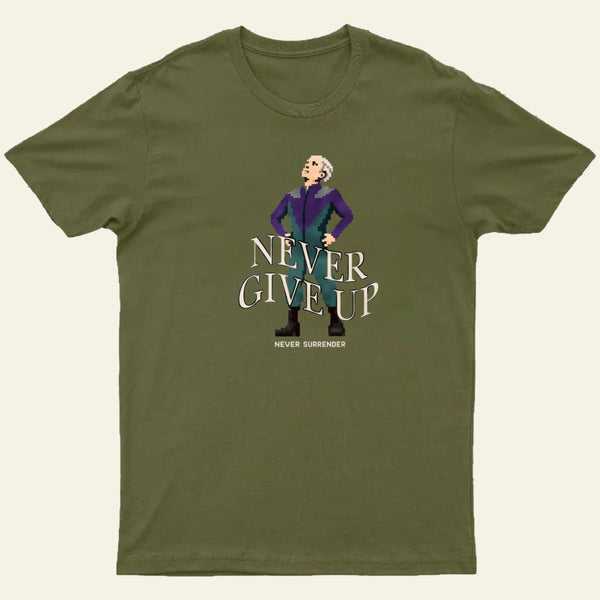 Never Give Up Entrageek T-Shirt