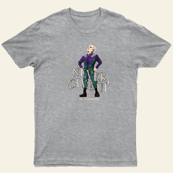 Never Give Up Entrageek T-Shirt