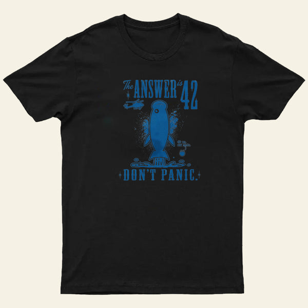The Answer Is 42 Don't Panic Entrageek T-Shirt