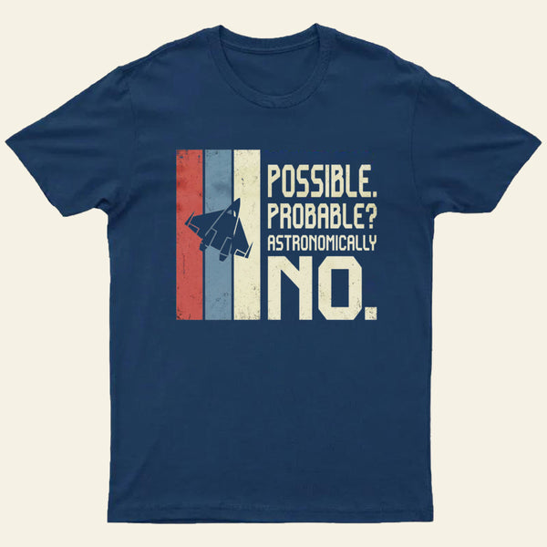 Astronomically No Entrageek T-Shirt