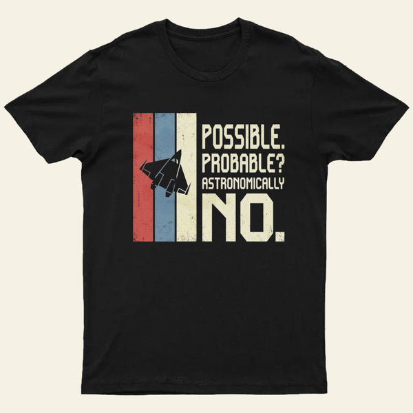 Astronomically No Entrageek T-Shirt