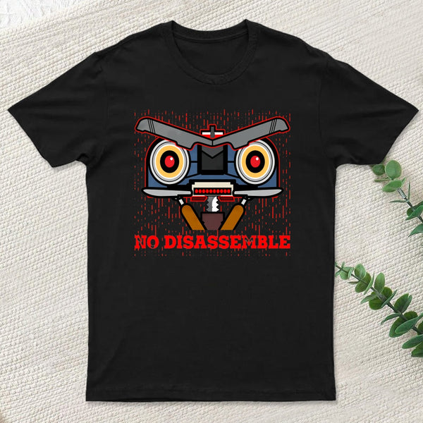 No Disassemble Johnny 5 Head Design T-Shirt