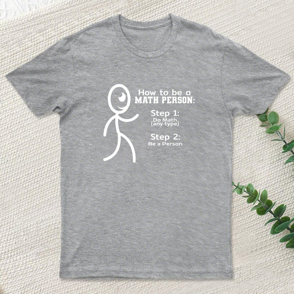 Math Person T-Shirt