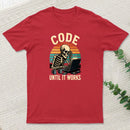 Coding Skeleton Humor Retro Programmer Motivation T-Shirt