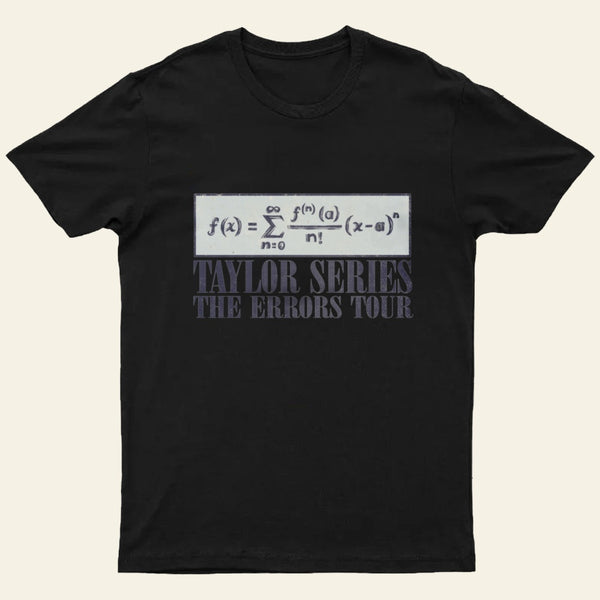 Taylor Series T-Shirt