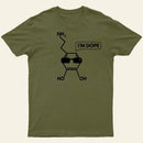 I'm Dope-Dopamine Chemistry T-Shirt
