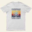 Your Inability To Grasp Science Humor Funny Science Lover T-Shirt