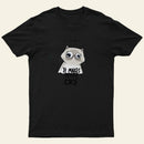 I LOVE MATH IT MAKES PEOPLE CRY T-Shirt
