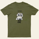 I LOVE MATH IT MAKES PEOPLE CRY T-Shirt