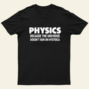 PHYSICS T-Shirt