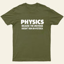 PHYSICS T-Shirt