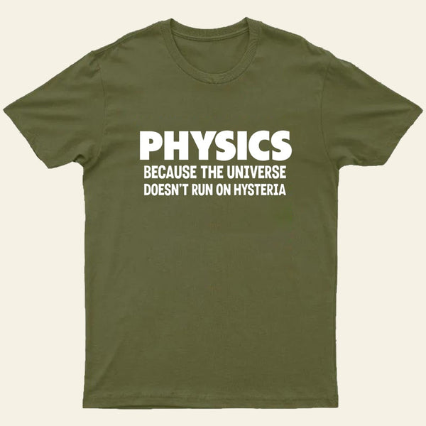 PHYSICS T-Shirt