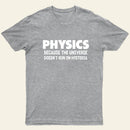 PHYSICS T-Shirt
