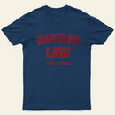Vintage Harvard Law Jokes T-Shirt