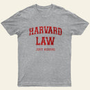 Vintage Harvard Law Jokes T-Shirt