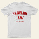 Vintage Harvard Law Jokes T-Shirt