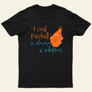I Cast Fireball Solution T-Shirt