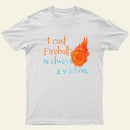 I Cast Fireball Solution T-Shirt