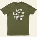Anti Electric Vehicle Club-Funny Car Enthusiast T-Shirt