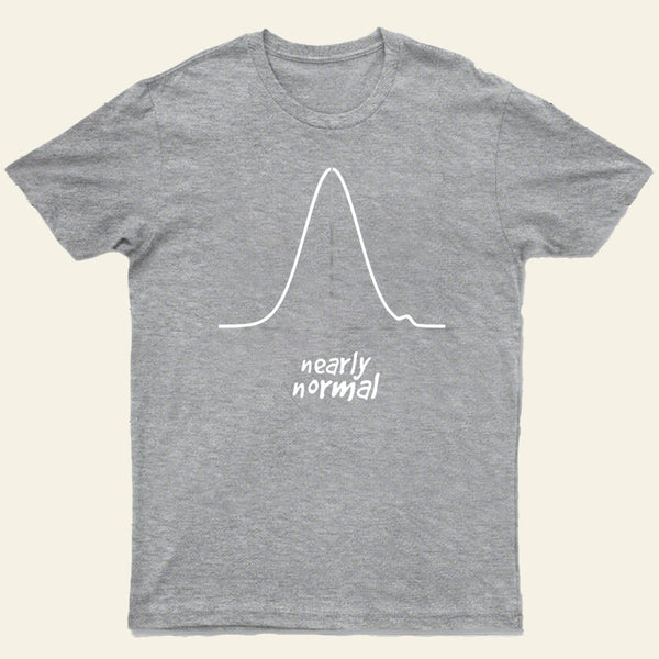 Nearly Normal T-Shirt