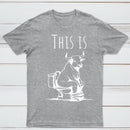 This Is Bull On Toilet Pure Cotton Short Sleeve T-Shirt