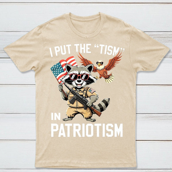 I Put The Tism In Patriotism Funny Raccoon Patriotism Graphic T-Shirt