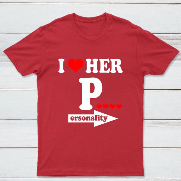 I Love Her Funny Couples Matching T-Shirt
