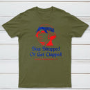 Stay Strapped or Get Clapped Funny 4th of July T-Shirt