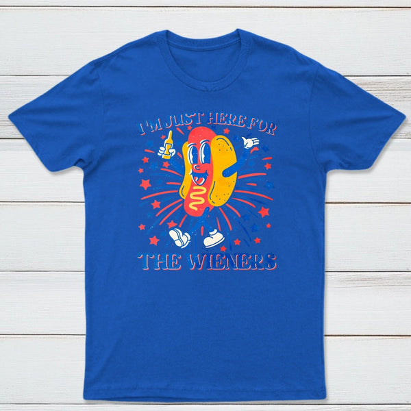 Hot Dog I'm Just Here for The Wieners 4Th of July T-Shirt