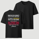 Grant Me The Serenity Funny Slogan T-shirt