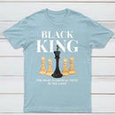 The Most Powerful Piece Chess King Print T-Shirt
