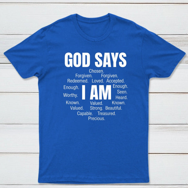 Christian Shirt Women God Says I Am Graphic T-Shirt