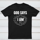 Christian Shirt Women God Says I Am Graphic T-Shirt