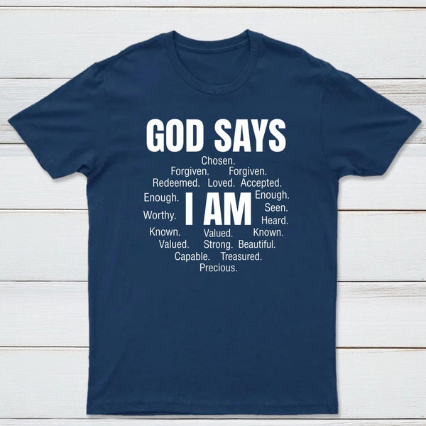 Christian Shirt Women God Says I Am Graphic T-Shirt