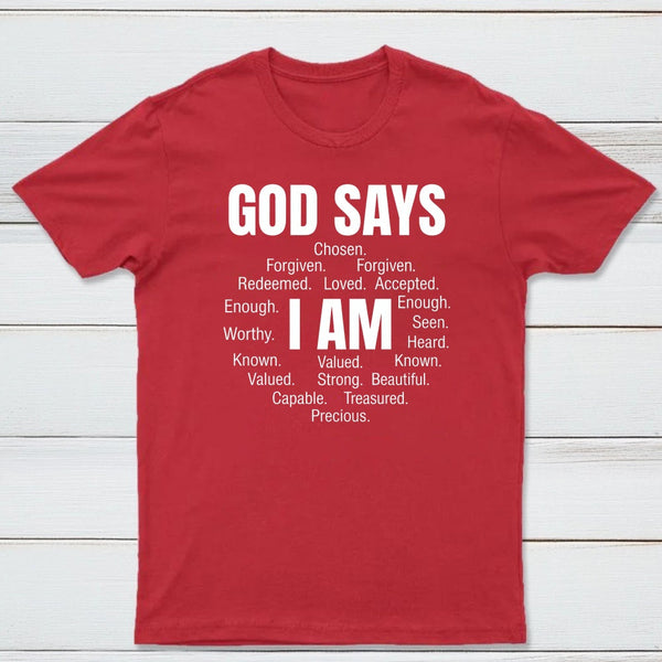 Christian Shirt Women God Says I Am Graphic T-Shirt