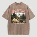 Do Not Pet The Fluffy Cows Yellowstone National Park Washed T-Shirt