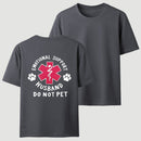 Emotional Support Husband T-Shirt