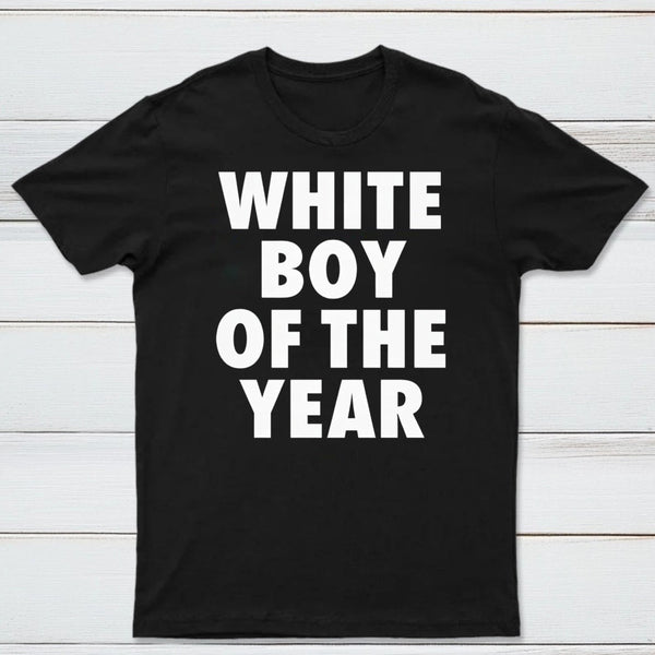 White Boy Of The Year Funny T-Shirt