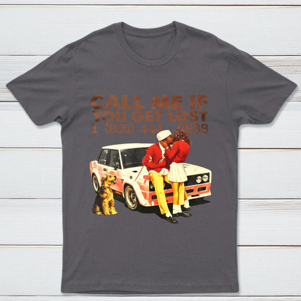 Vintage Pop Culture Call Me if You Get Lost T-Shirt