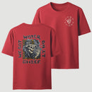 We Got Water On It Chief Firefighter T-Shirt