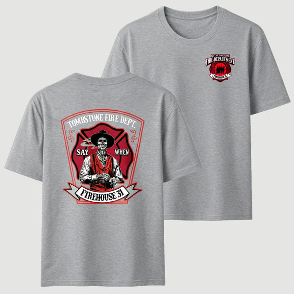 Tombstone Fire Dept Firehouse 31 T-Shirt